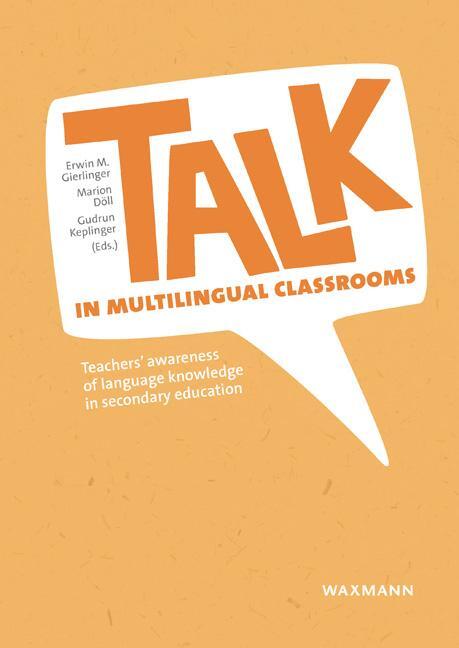 Cover: 9783830946526 | TALK in multilingual classrooms | Erwin M. Gierlinger (u. a.) | Buch