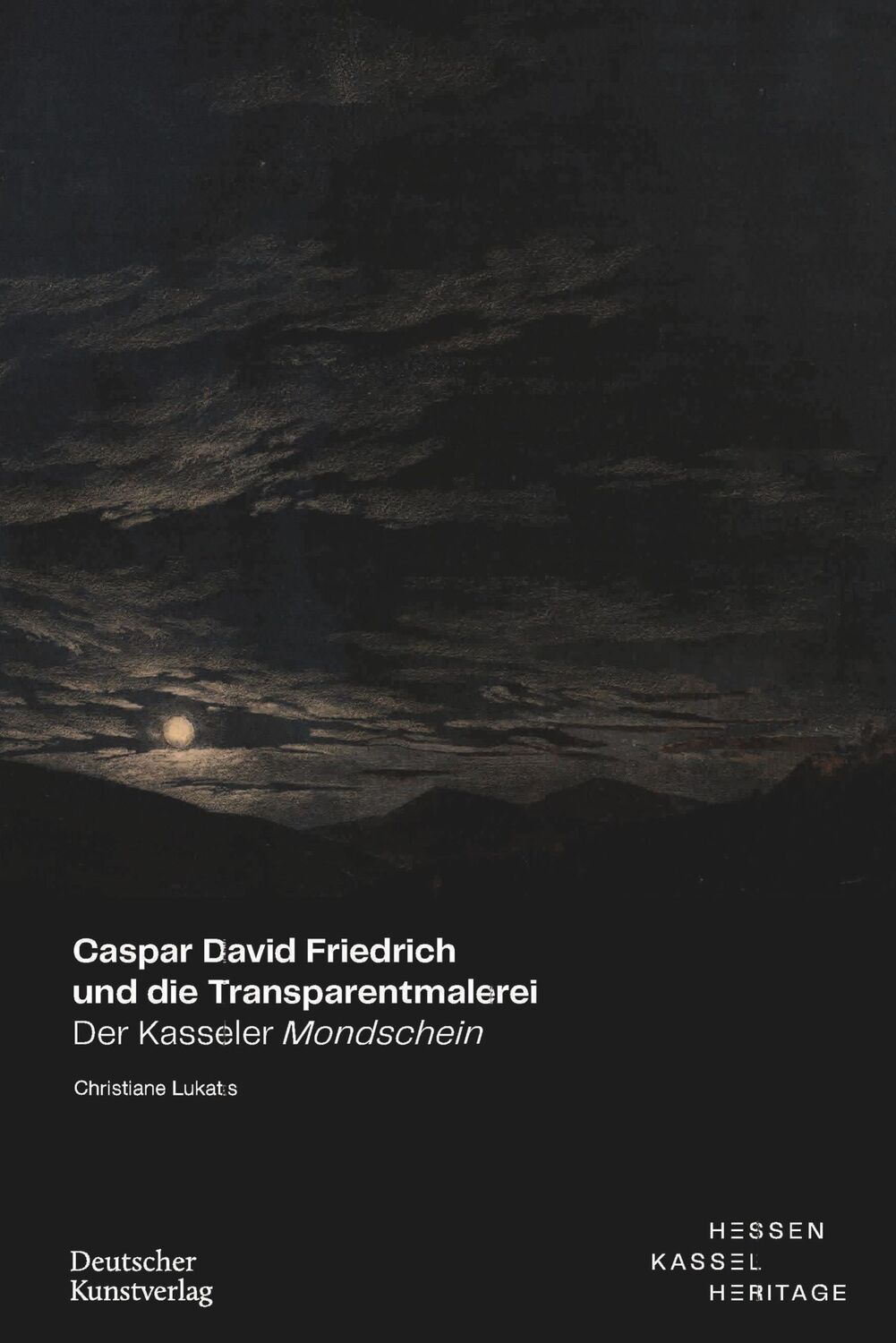 Cover: 9783422802445 | Caspar David Friedrich und die Transparentmalerei | Christiane Lukatis