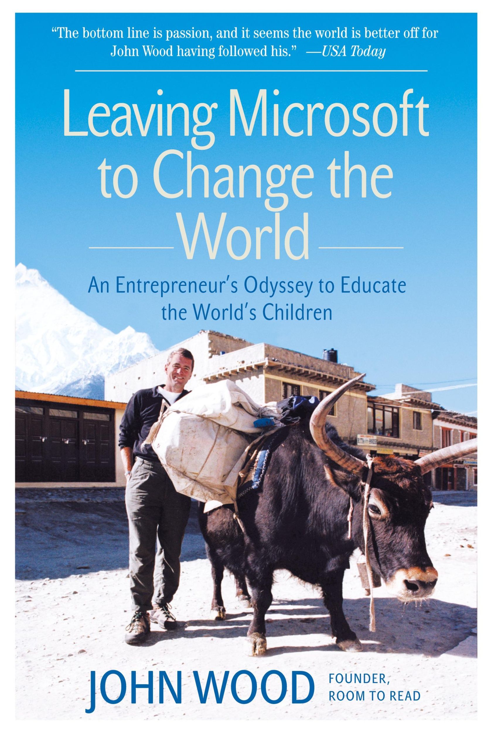 Cover: 9780061121081 | Leaving Microsoft to Change the World | John Wood | Taschenbuch | 2014