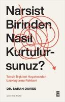 Cover: 9786050849011 | Narsist Birinden Nasil Kurtulursunuz | Sarah Davies | Taschenbuch