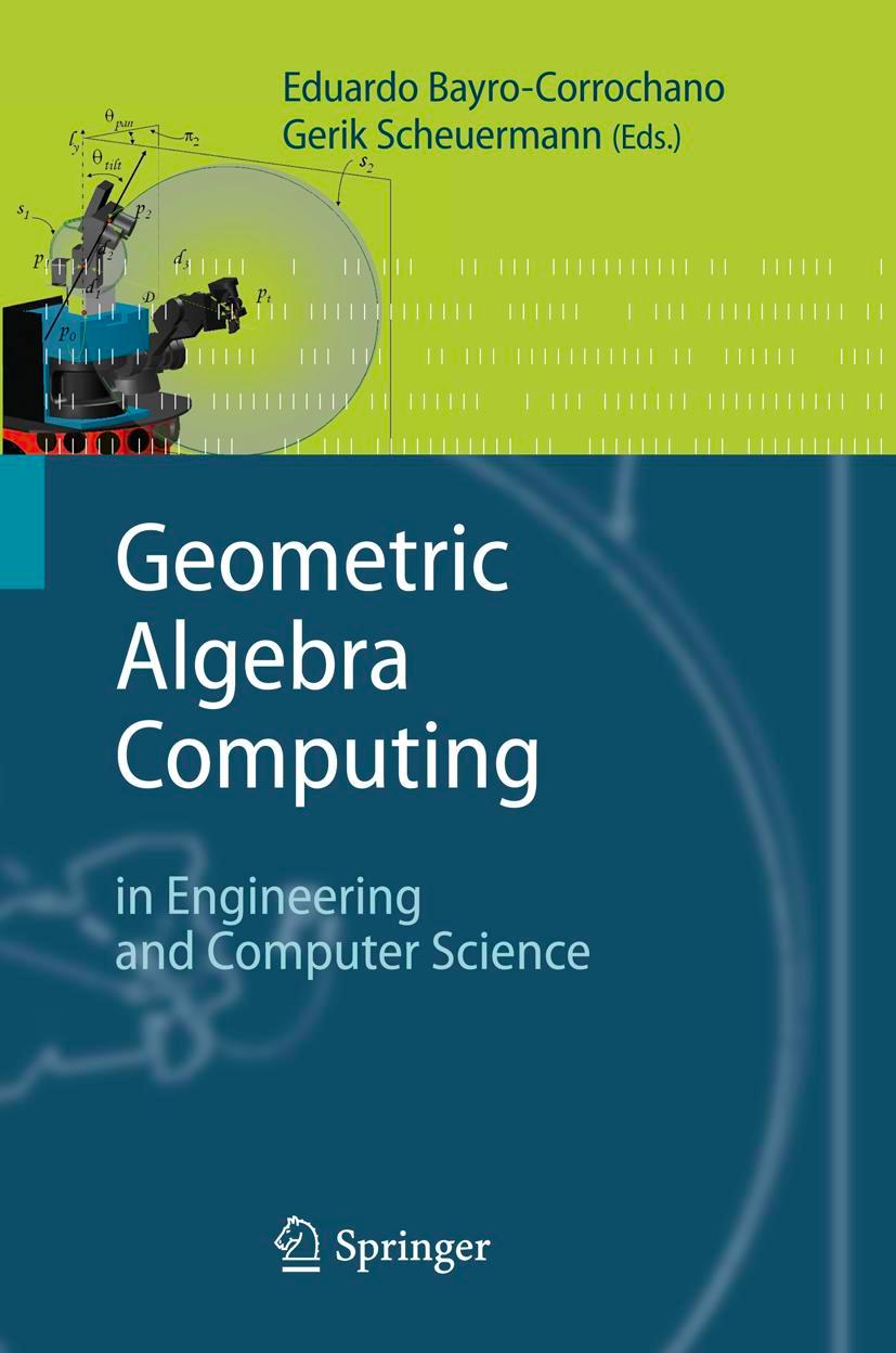 Cover: 9781849961073 | Geometric Algebra Computing | in Engineering and Computer Science