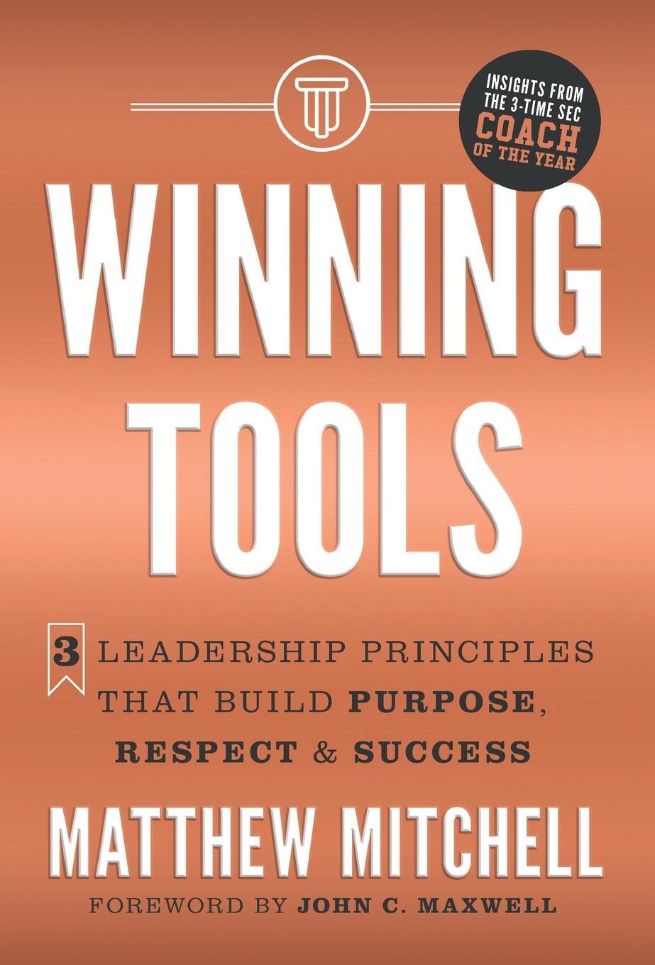 Cover: 9781544540726 | Winning Tools | Matthew Mitchell | Buch | Englisch | 2023