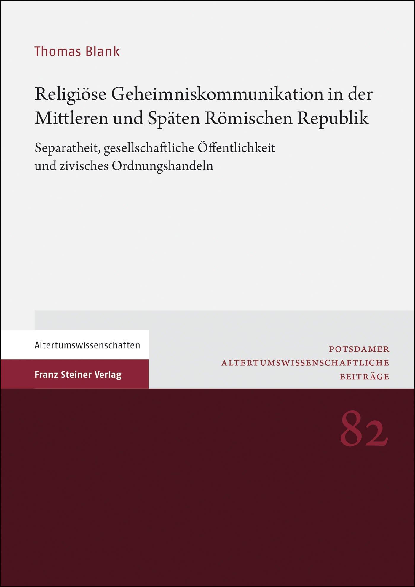 Cover: 9783515133869 | Religiöse Geheimniskommunikation in der Mittleren und Späten...