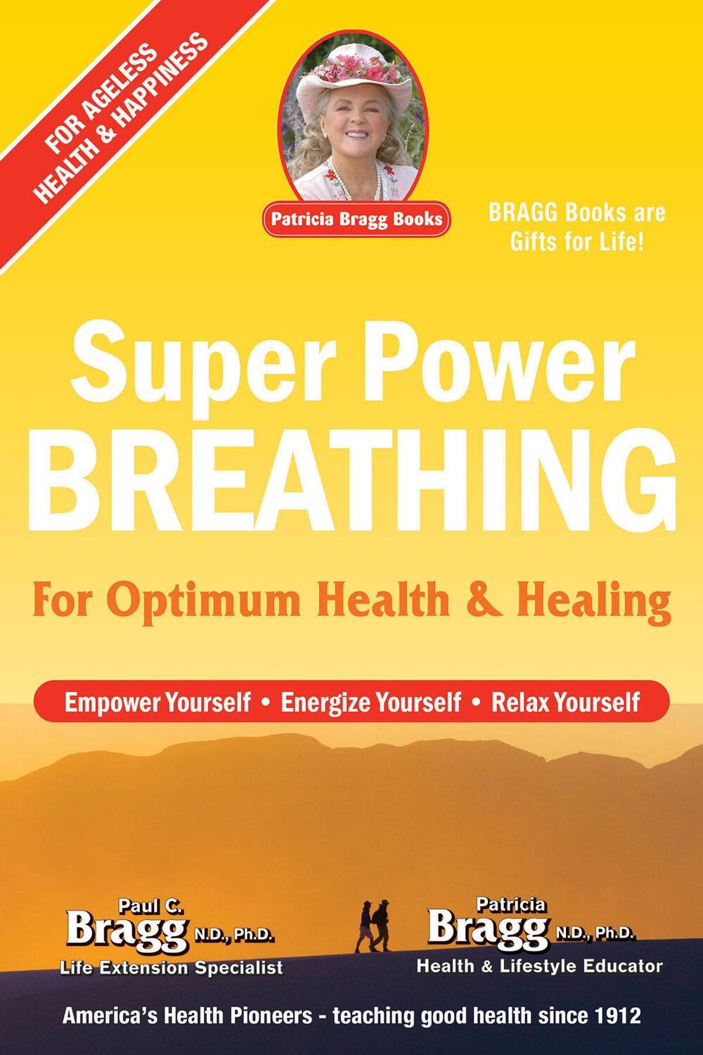 Cover: 9780877900856 | Super Power Breathing | For Optimum Health &amp; Healing | Bragg (u. a.)