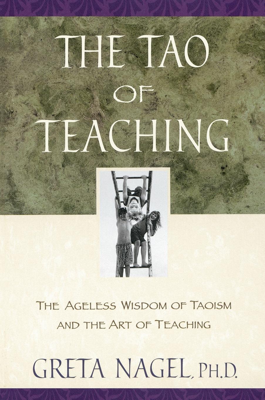 Cover: 9780452280953 | The Tao of Teaching | Greta K. Nagel | Taschenbuch | Englisch | 1998