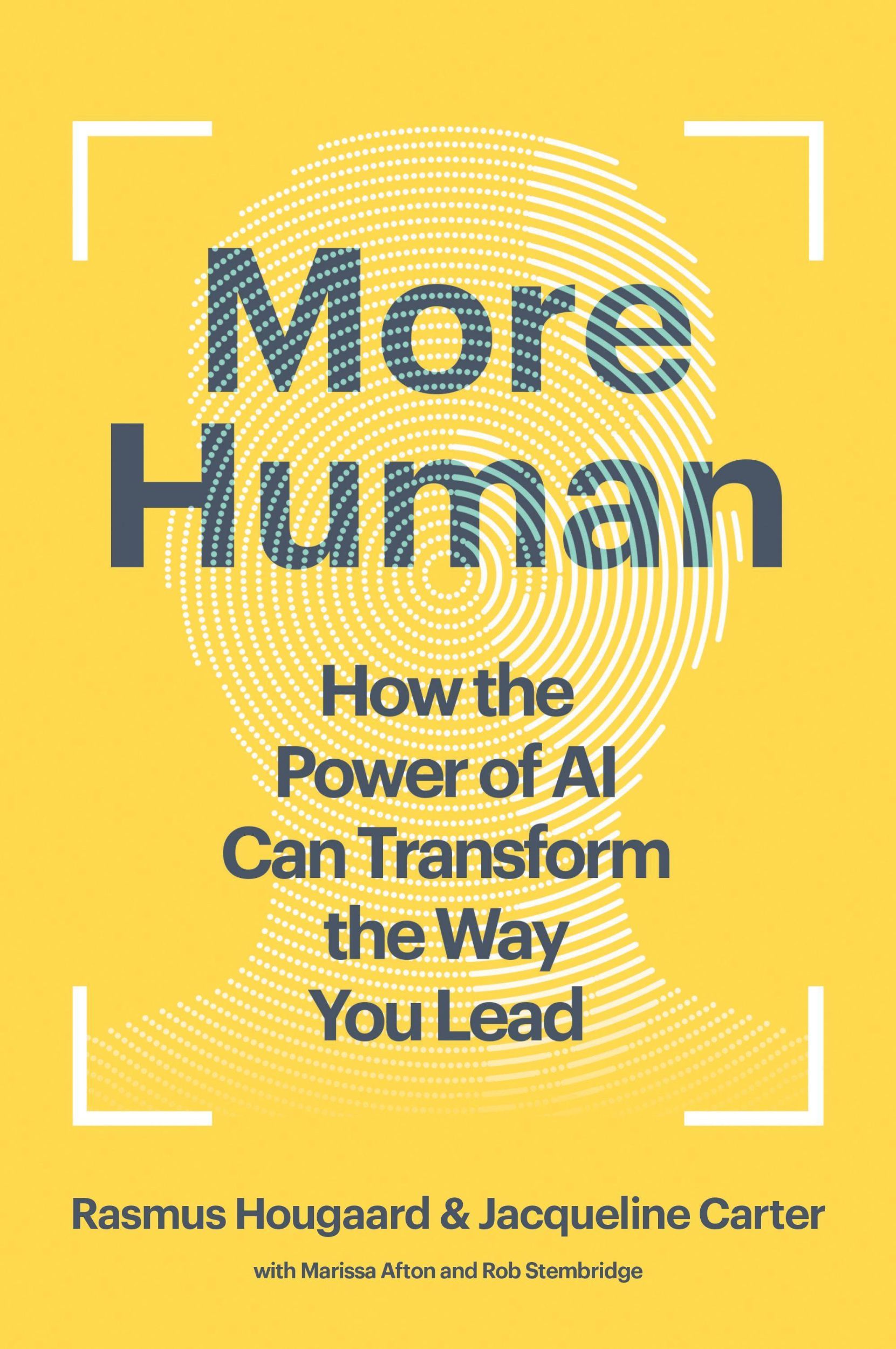 Cover: 9798892790628 | More Human | How the Power of AI Can Transform the Way You Lead | Buch