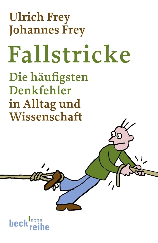 Cover: 9783406591136 | Fallstricke | Die häufigsten Denkfehler in Alltag und Wissenschaft