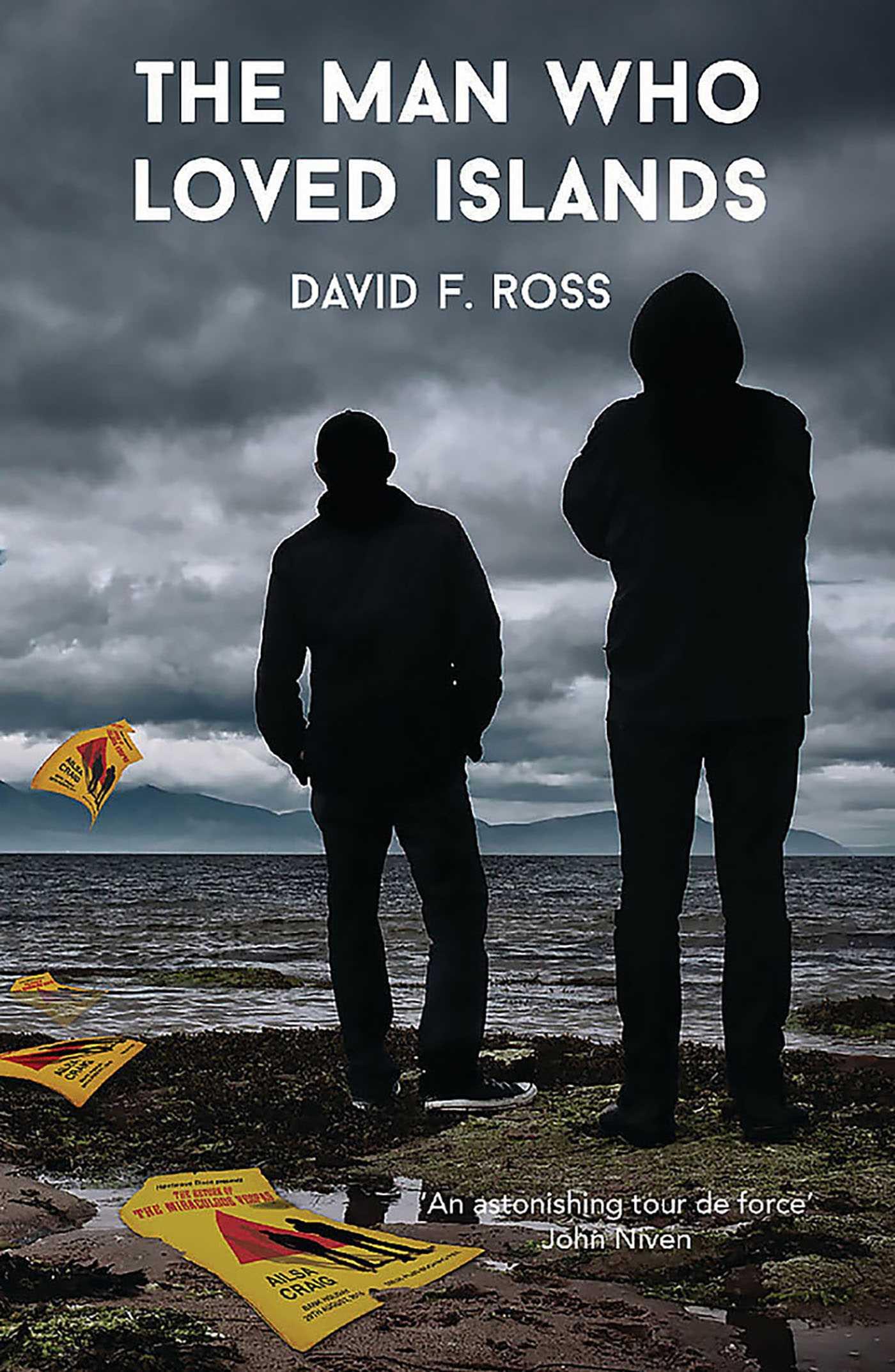 Cover: 9781910633151 | The Man Who Loved Islands | David F. Ross | Taschenbuch | Englisch