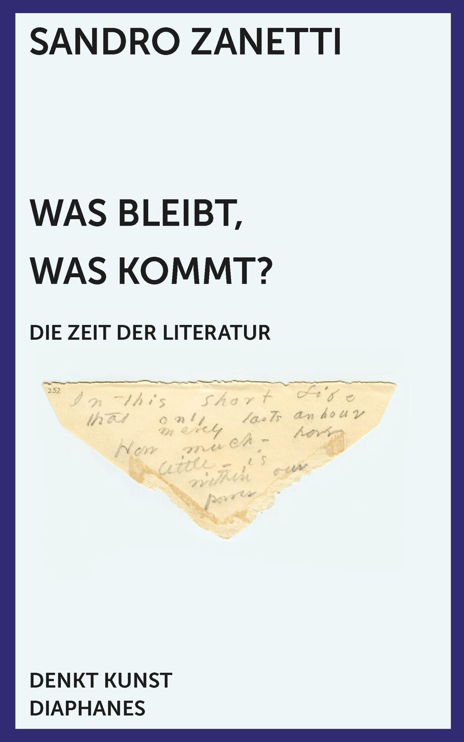 Cover: 9783035805406 | Was bleibt, was kommt? | Die Zeit der Literatur | Sandro Zanetti