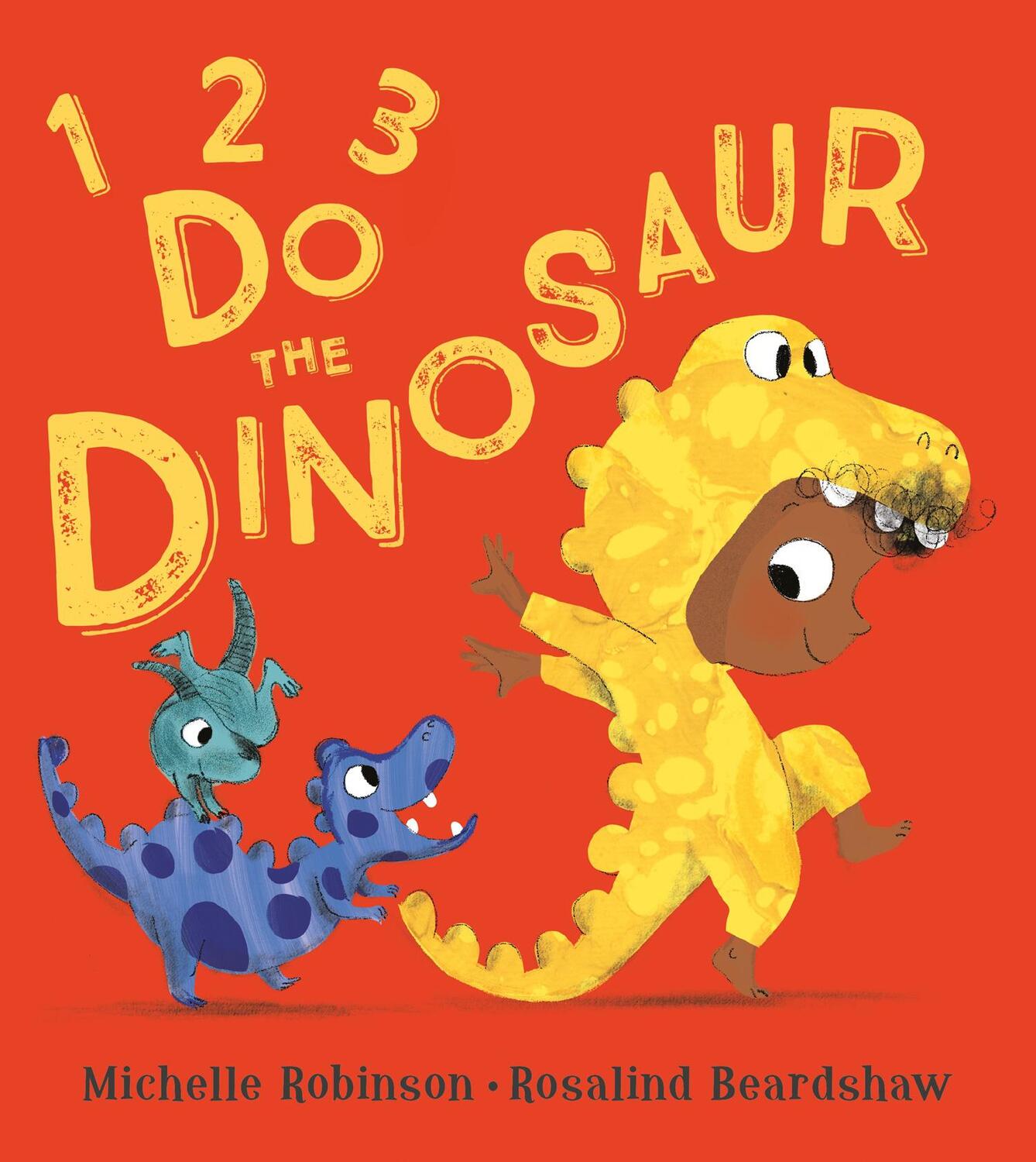 Cover: 9781405288644 | 1, 2, 3, Do the Dinosaur | Bilderbuch | Michelle Robinson | Buch