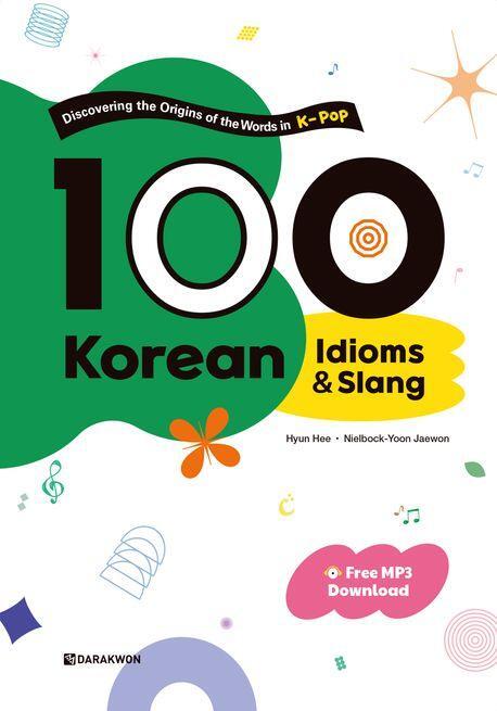 Cover: 9788927733348 | 100 Korean Idioms &amp; Slang | Free MP3 Download | Taschenbuch | Englisch