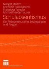 Cover: 9783531160801 | Schulabsentismus | Ein Phänomen, seine Bedingungen und Folgen | Buch