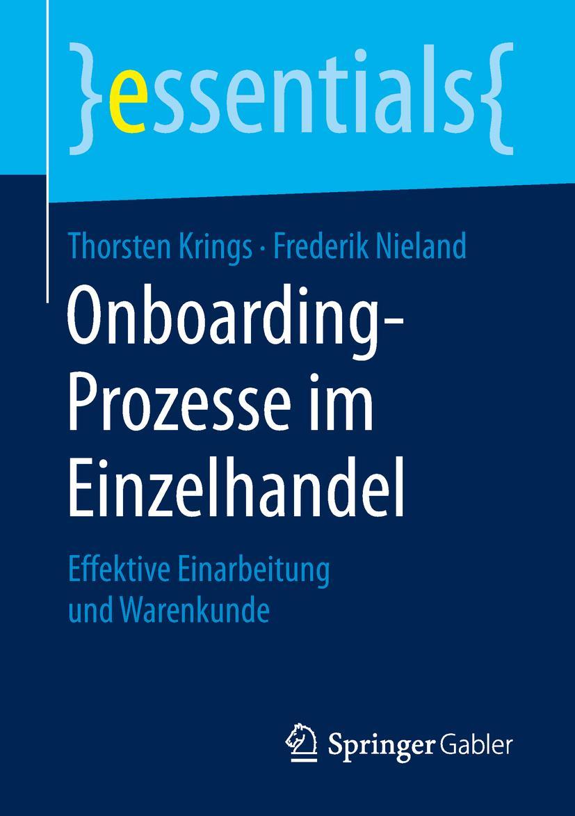 Cover: 9783658249205 | Onboarding-Prozesse im Einzelhandel | Frederik Nieland (u. a.) | Buch