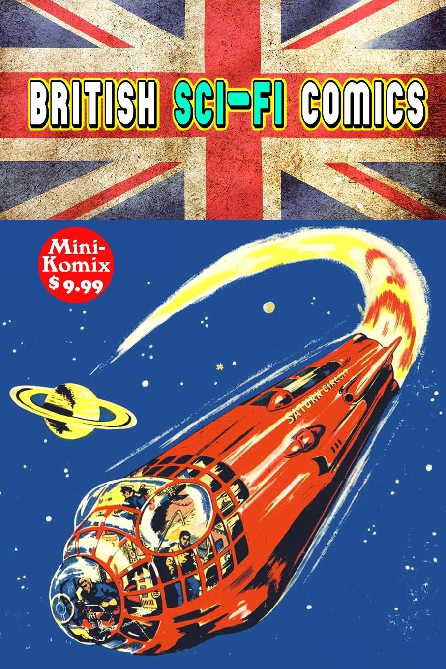 Cover: 9781387585977 | British Sci-Fi Comics | Mini Komix | Taschenbuch | Paperback | 2018