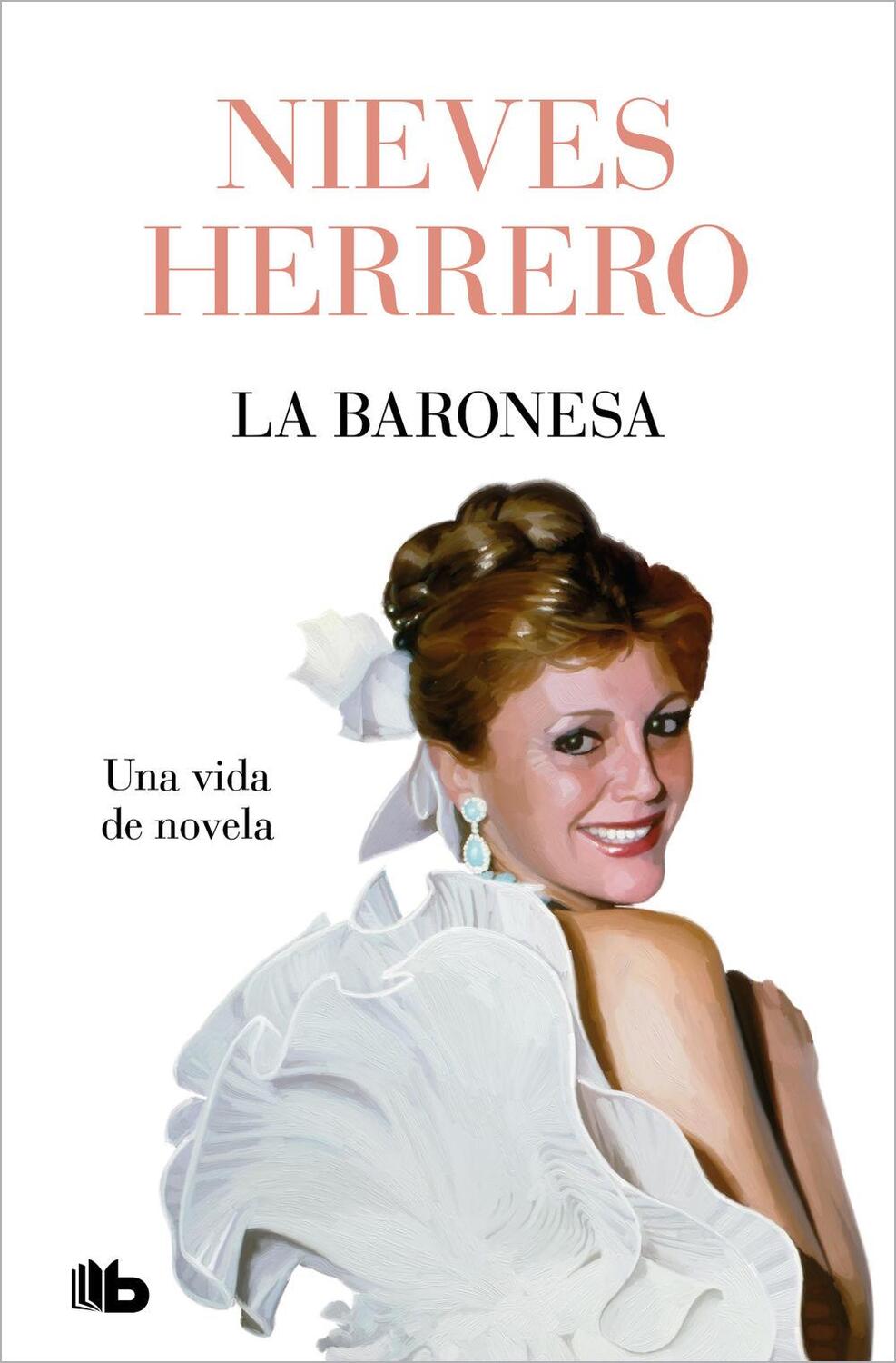 Cover: 9788413148540 | La baronesa una vida de novela | Nieves Herrero | Taschenbuch | 2024