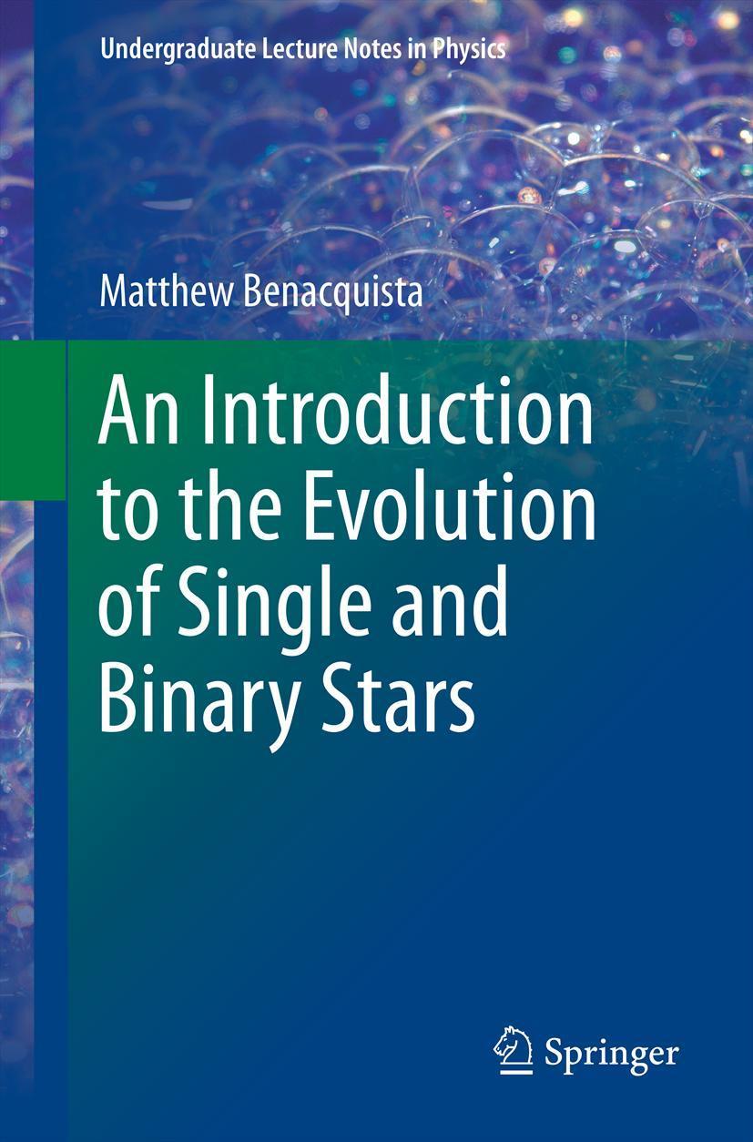 Cover: 9781441999900 | An Introduction to the Evolution of Single and Binary Stars | Buch