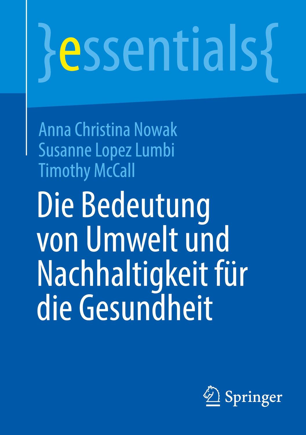 Cover: 9783662687994 | Die Bedeutung von Umwelt und Nachhaltigkeit für die Gesundheit | Buch