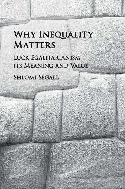 Cover: 9781107570313 | Why Inequality Matters | Shlomi Segall | Taschenbuch | Englisch | 2018