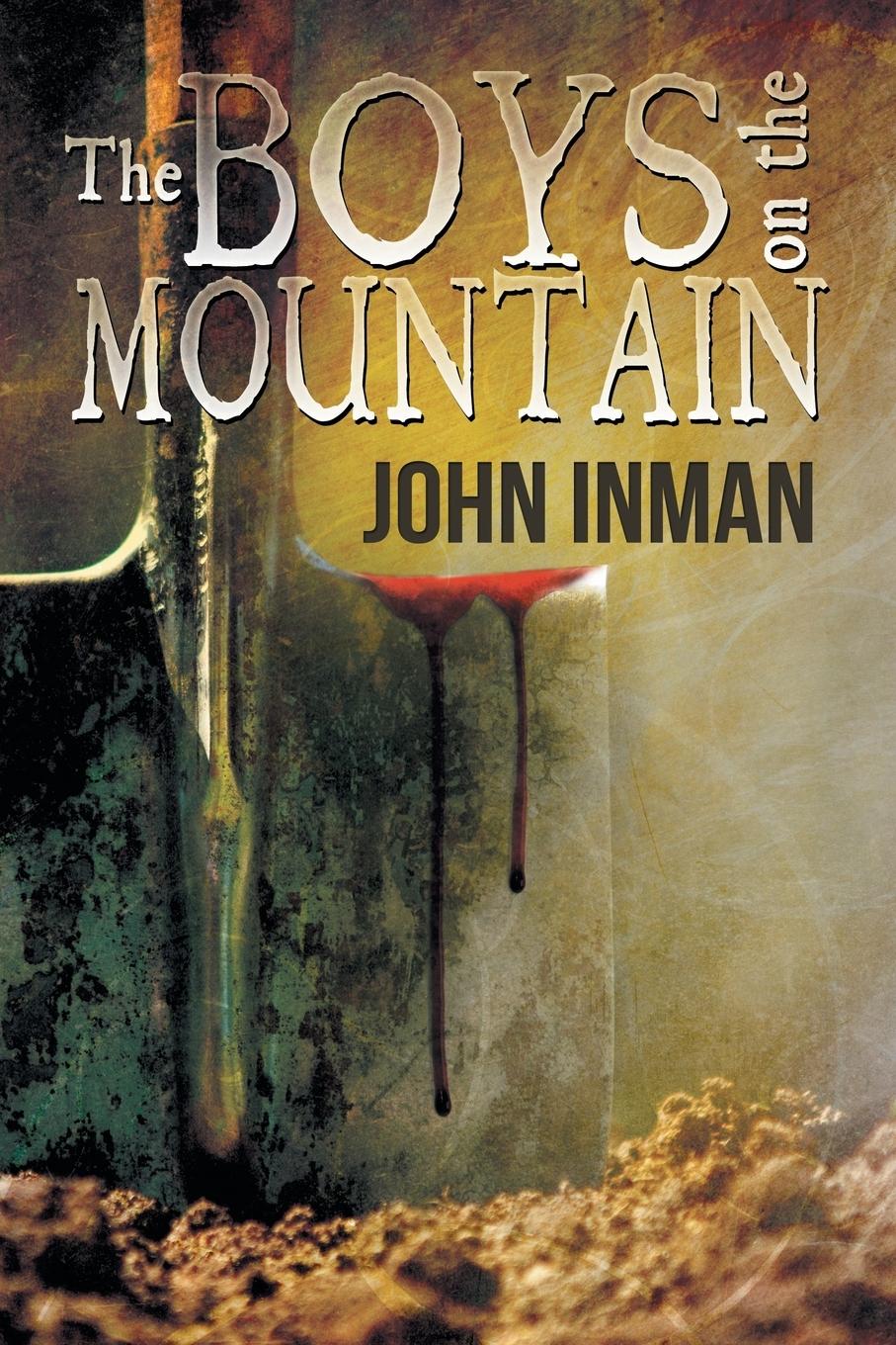 Cover: 9781632167958 | The Boys on the Mountain | John Inman | Taschenbuch | Englisch | 2015