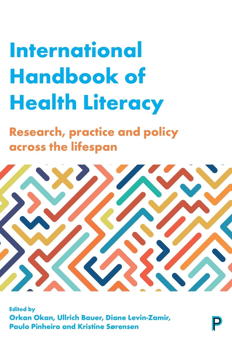 Cover: 9781447344513 | International Handbook of Health Literacy | Orkan Okan (u. a.) | Buch