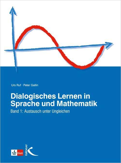 Cover: 9783780020062 | Dialogisches Lernen in Sprache und Mathematik | Urs/Gallin, Peter Ruf