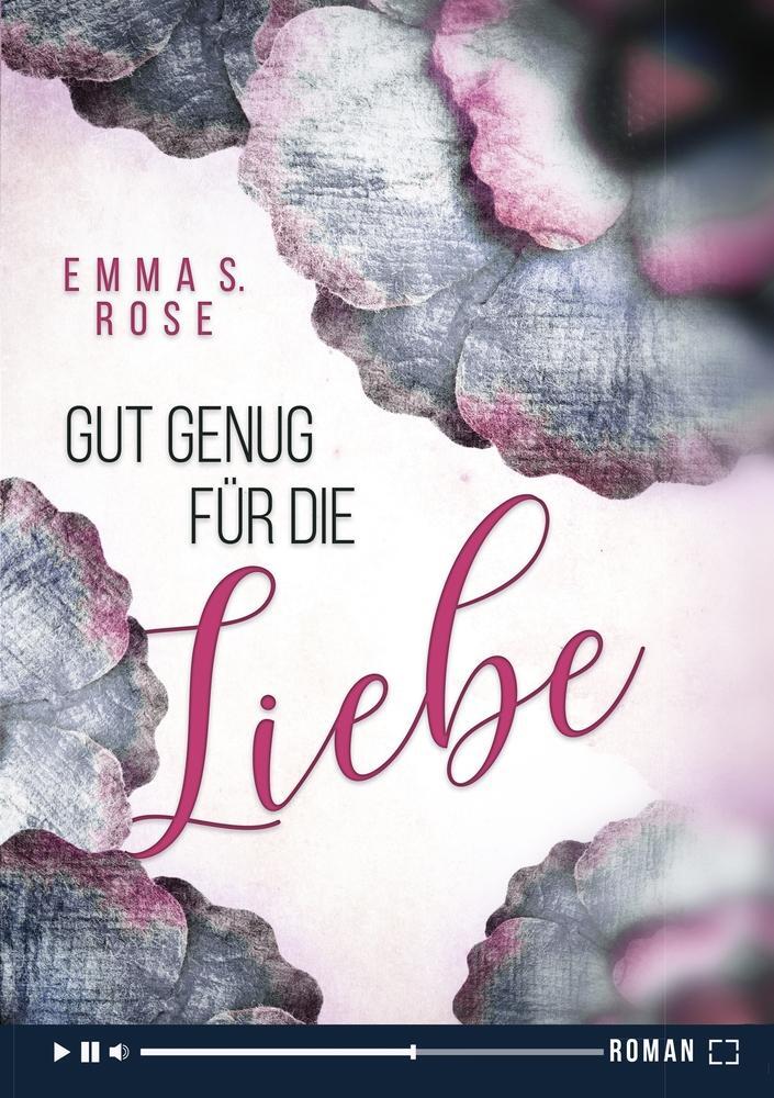 Cover: 9783757931094 | Gut genug für die Liebe | Emma S. Rose | Taschenbuch | Paperback