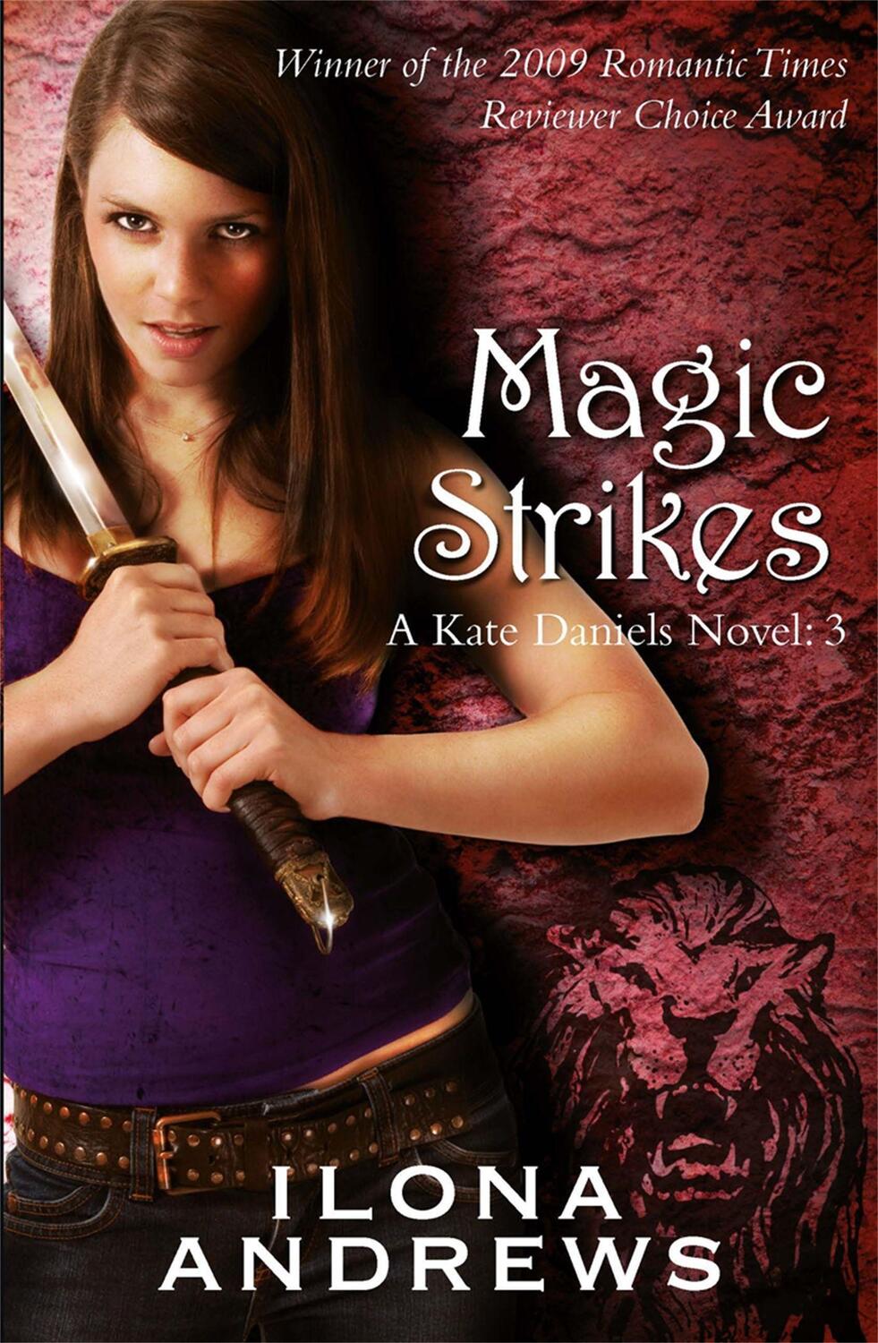 Cover: 9780575093959 | Magic Strikes | A Kate Daniels Novel | Ilona Andrews | Taschenbuch