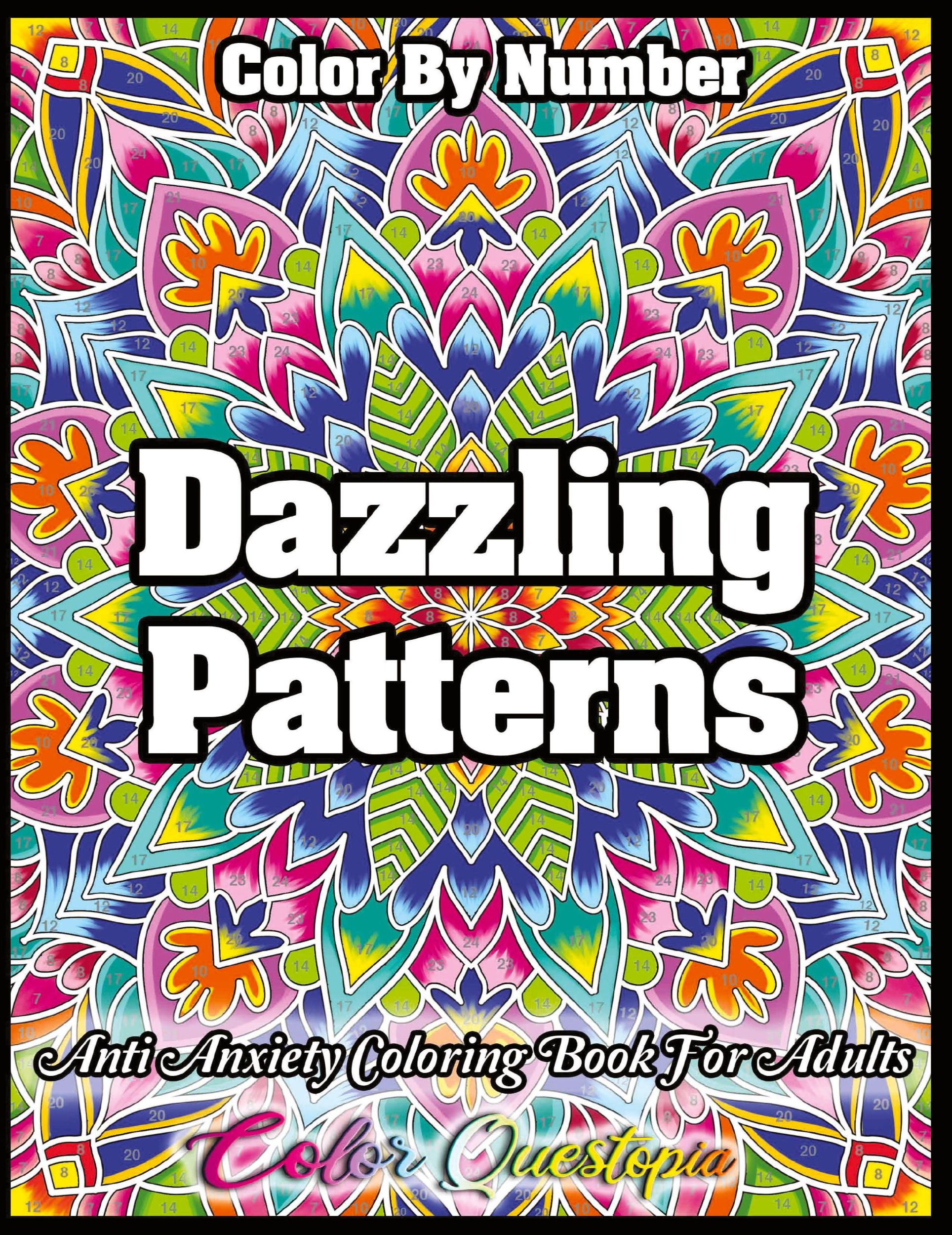 Cover: 9781954883277 | Color by Number Dazzling Patterns - Anti Anxiety Coloring Book for...