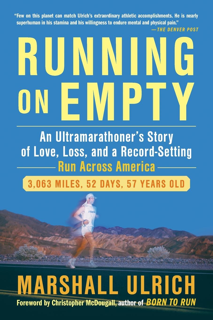 Cover: 9781583334904 | Running on Empty | Marshall Ulrich | Taschenbuch | Englisch | 2012