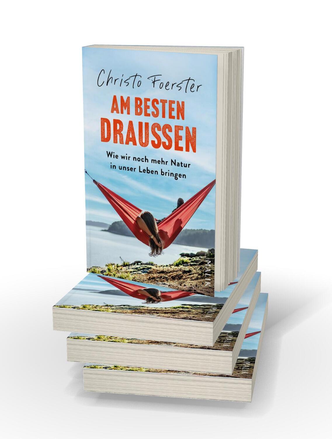 Bild: 9783890295848 | Am besten draußen | Christo Foerster | Taschenbuch | 240 S. | Deutsch