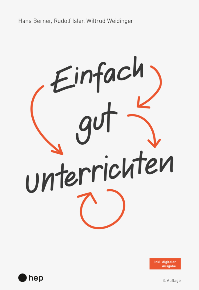 Cover: 9783035525878 | Einfach gut unterrichten | Hans Berner (u. a.) | Taschenbuch | 344 S.