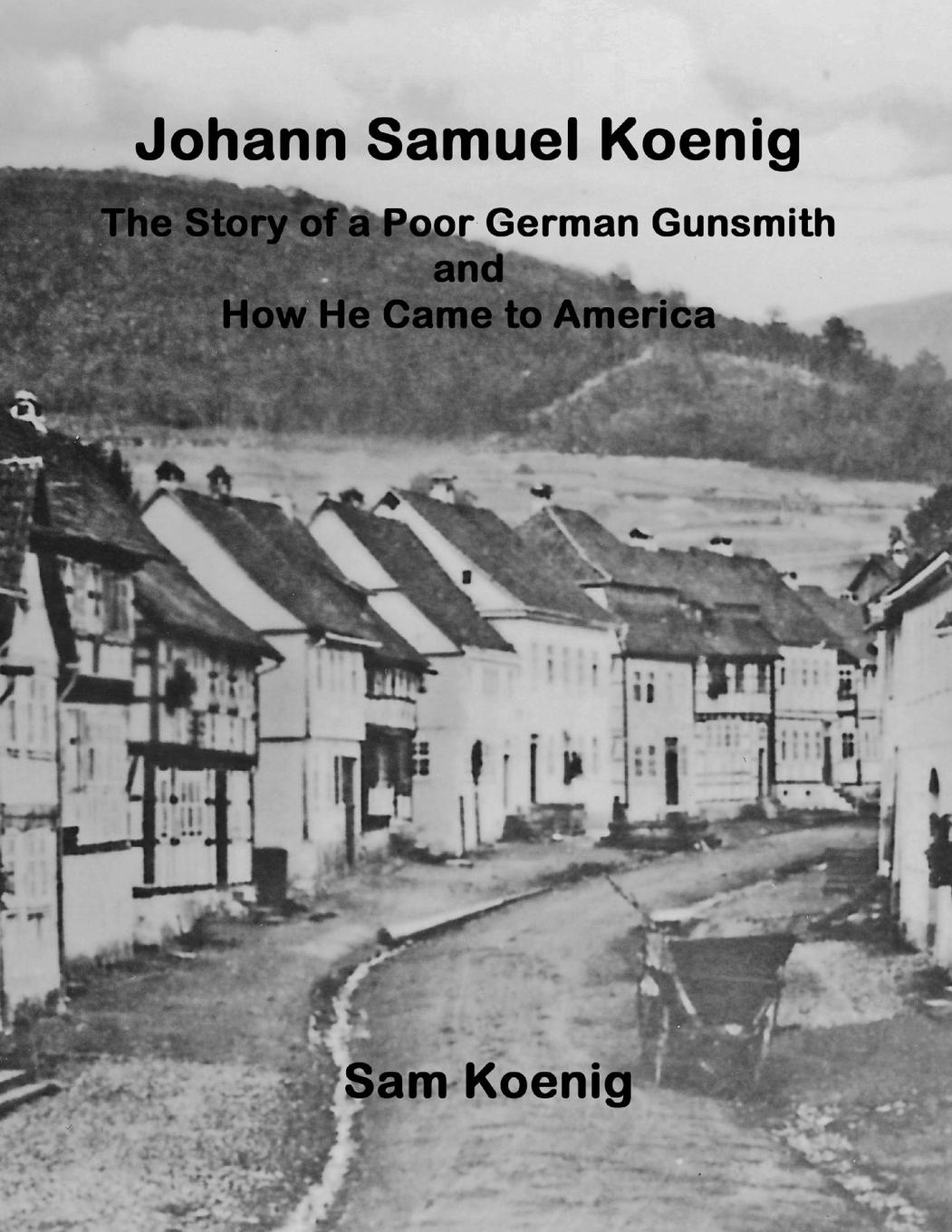 Cover: 9781365914225 | Johann Samuel Koenig | Sam Koenig | Taschenbuch | Englisch | 2017