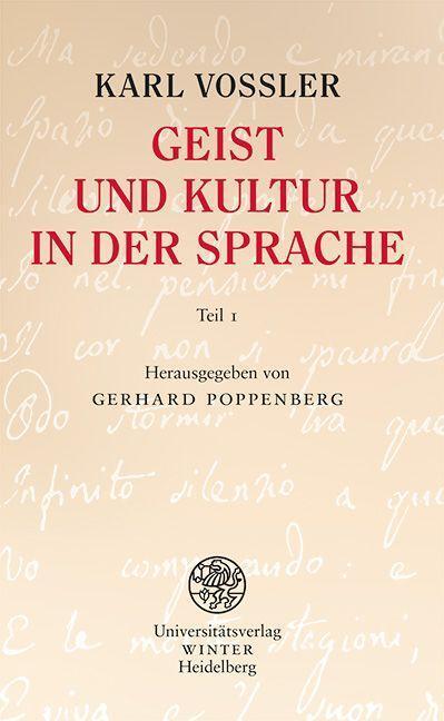 Cover: 9783825349073 | Teil 1 (Seite 1 bis 118 im Originalmanuskript) | Karl Vossler | Buch