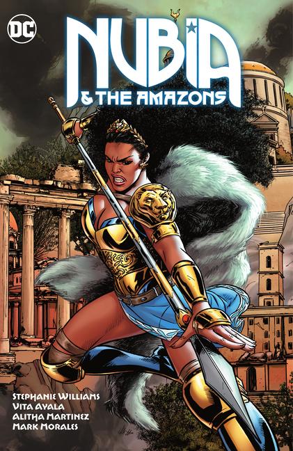 Cover: 9781779516671 | Nubia &amp; The Amazons | Vita Ayala | Buch | Einband - fest (Hardcover)