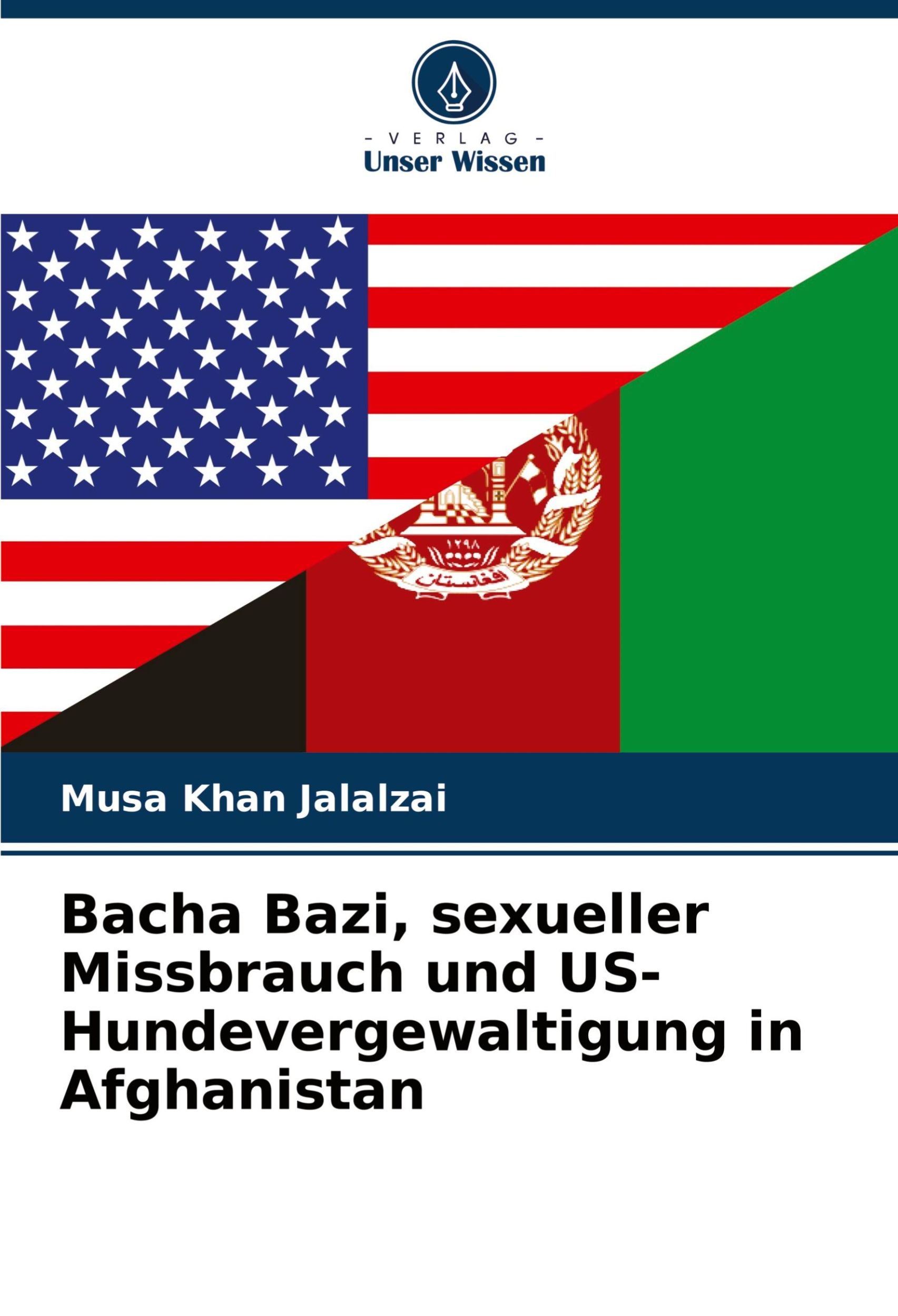 Cover: 9786207755325 | Bacha Bazi, sexueller Missbrauch und US-Hundevergewaltigung in...