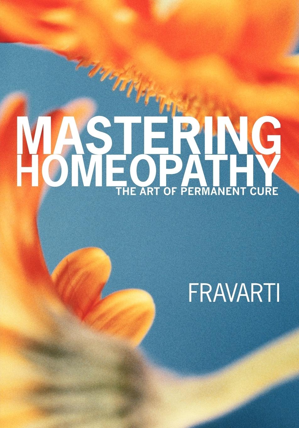 Cover: 9781425113155 | Mastering Homeopathy | The Art of Permanent Cure | Breidenbach | Buch