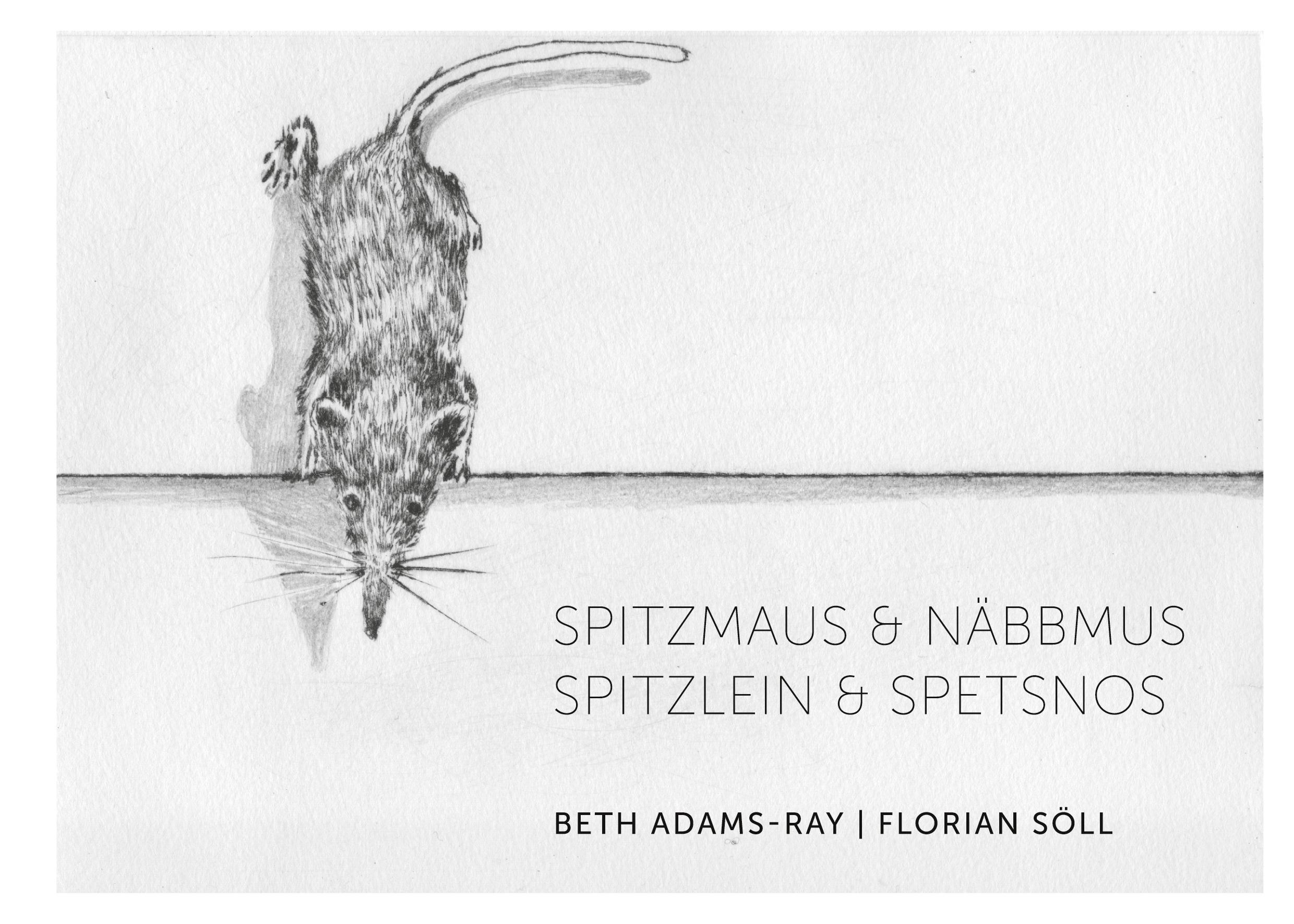 Cover: 9783758332067 | Spitzmaus &amp; näbbmus | Spitzlein &amp; spetsnos | Beth Adams-Ray (u. a.)