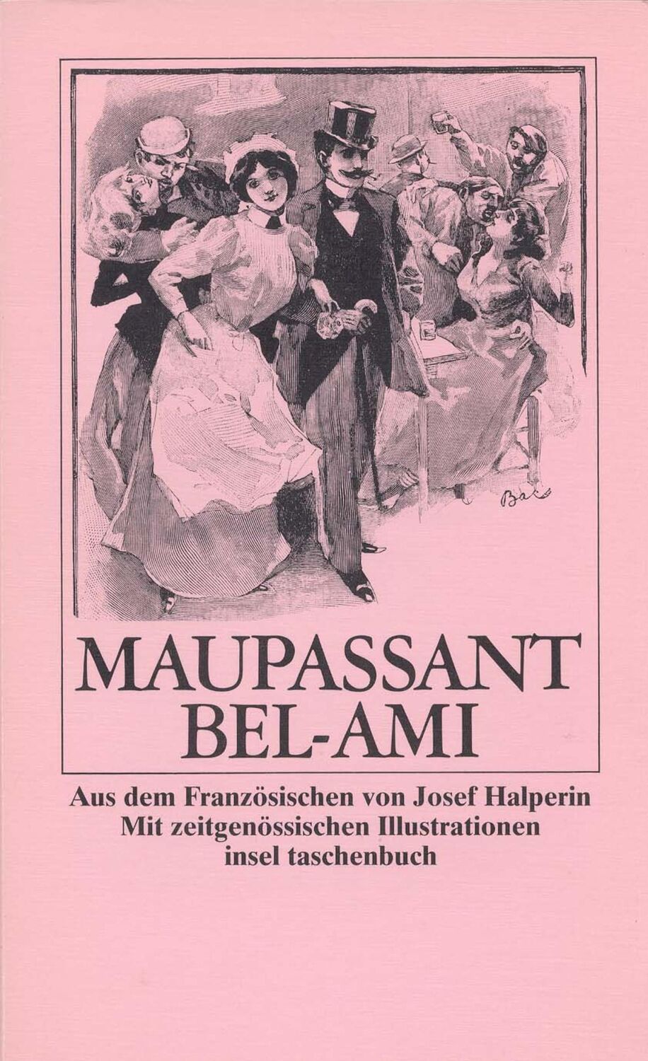 Cover: 9783458319801 | Bel Ami | Guy de Maupassant | Taschenbuch | 414 S. | Deutsch | 1977