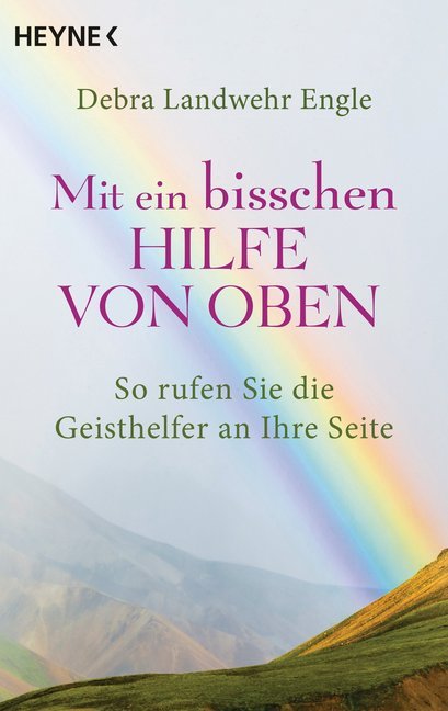 Cover: 9783453703339 | Mit ein bisschen Hilfe von oben | Debra Landwehr Engle | Taschenbuch