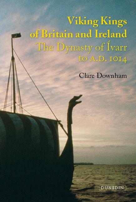 Cover: 9781906716066 | Viking Kings of Britain and Ireland | Clare Downham | Taschenbuch