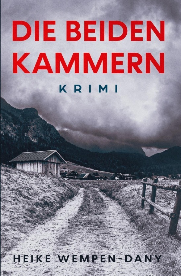 Cover: 9783754947463 | Die beiden Kammern | Krimi | Heike Wempen-Dany | Taschenbuch | 308 S.