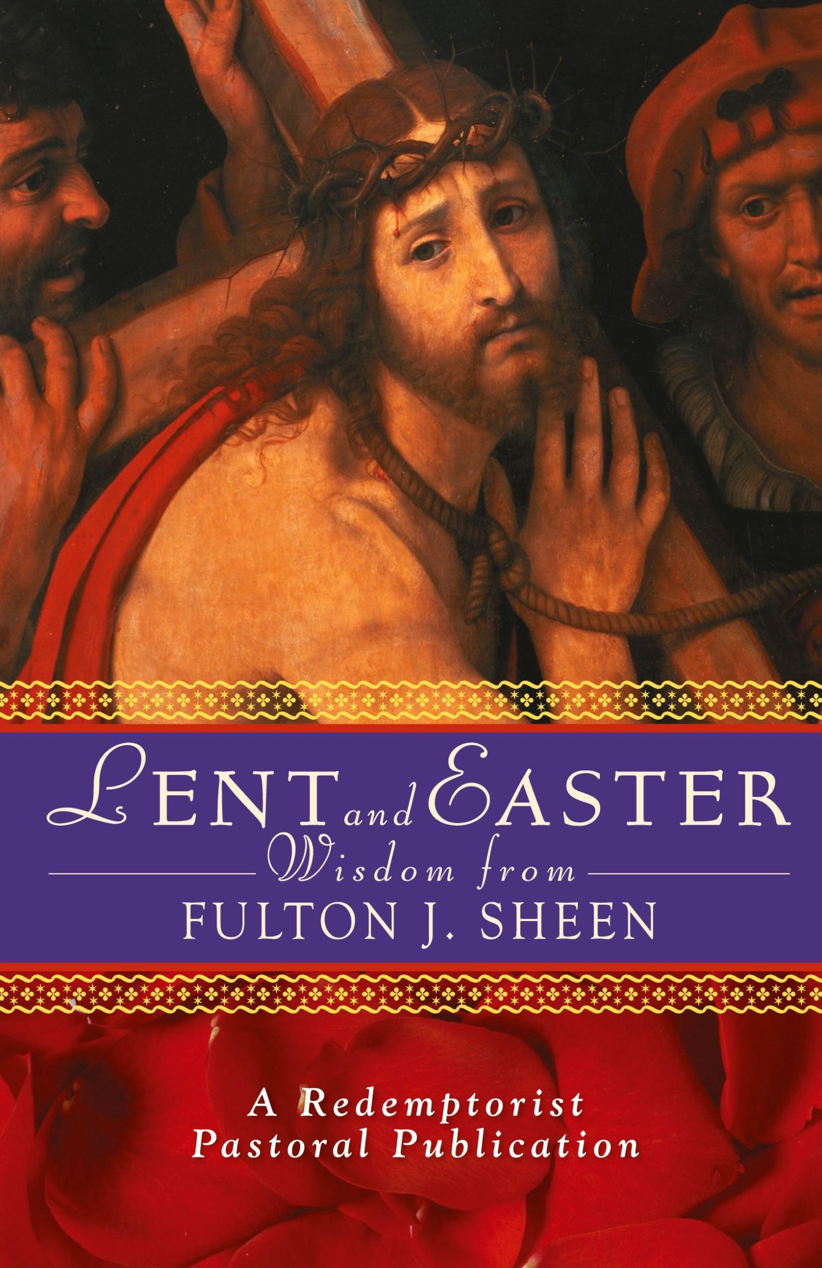 Cover: 9780764811111 | Lent and Easter Wisdom from Fulton J. Sheen | Publication (u. a.)