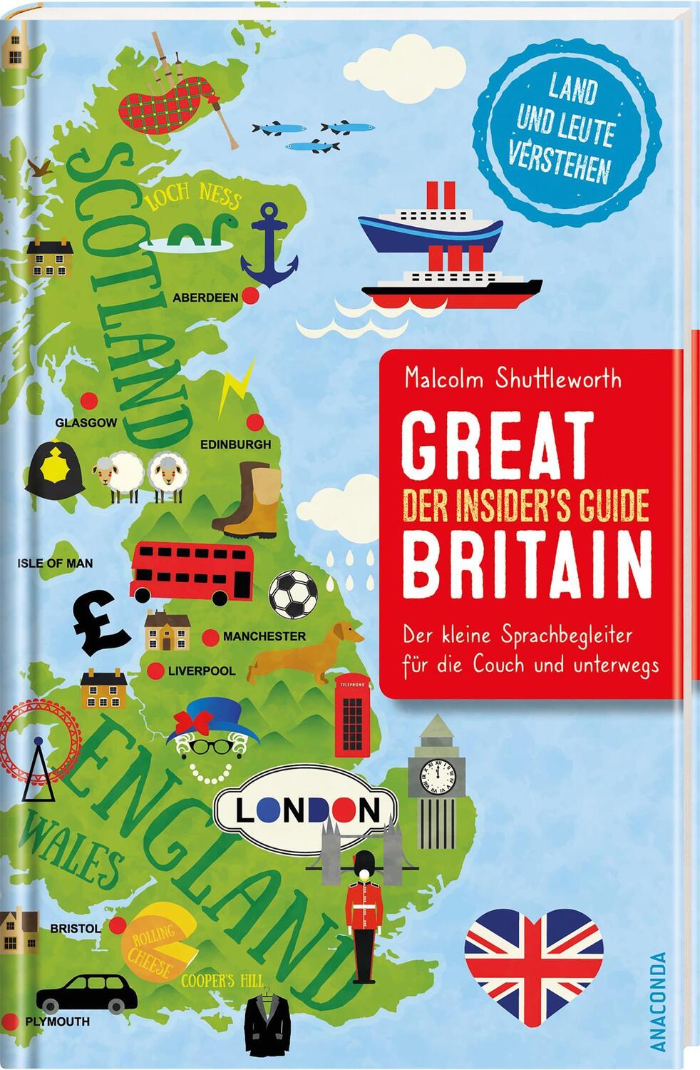 Bild: 9783730612101 | Great Britain. Der Insider's Guide - Der kleine Sprachbegleiter für...