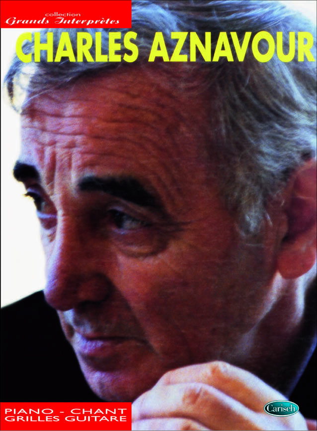 Cover: 9790231100525 | Charles Aznavour: Songbook piano/vocal/guitar | Charles Aznavour