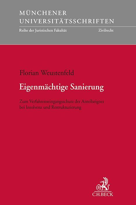 Cover: 9783406827372 | Eigenmächtige Sanierung | Florian Weustenfeld | Taschenbuch | XVIII