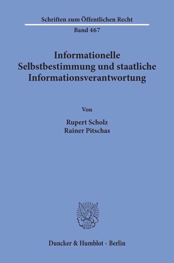 Cover: 9783428056576 | Informationelle Selbstbestimmung und staatliche...