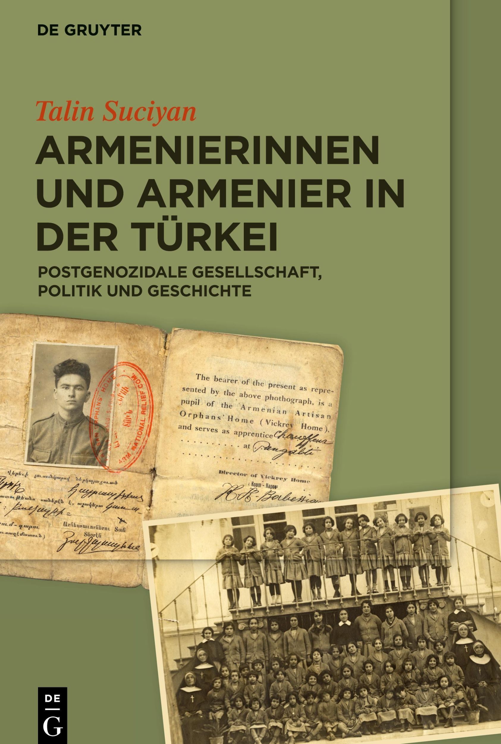 Cover: 9783110653847 | Armenierinnen und Armenier in der Türkei | Talin Suciyan | Buch | XIV