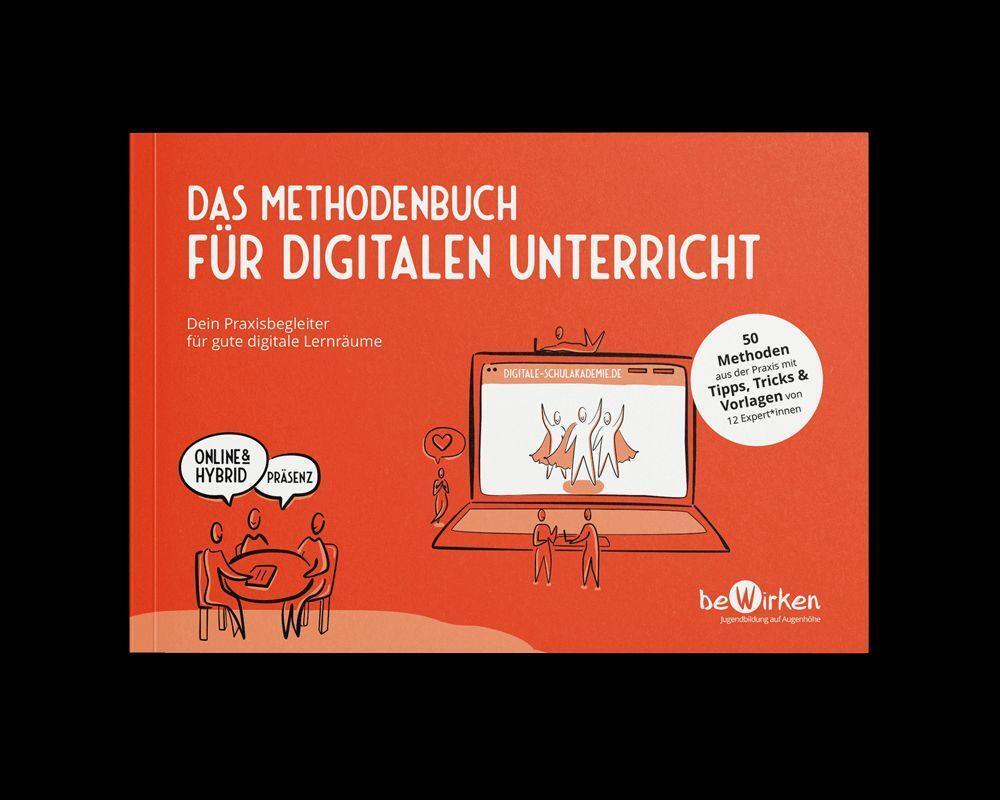 Bild: 9783982318509 | Das Methodenbuch für digitalen Unterricht | Björn Adam (u. a.) | Buch