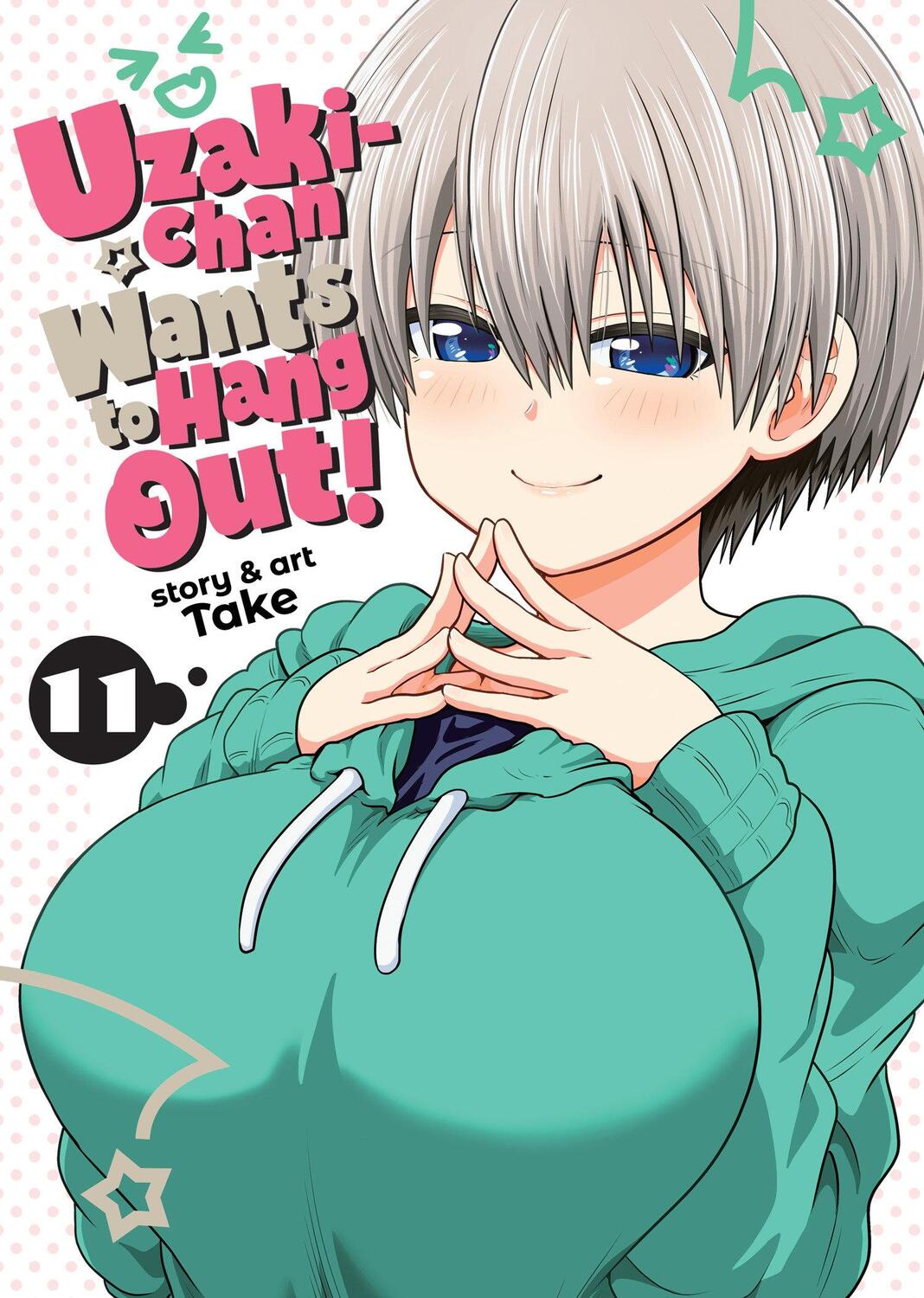 Cover: 9798888438039 | Uzaki-Chan Wants to Hang Out! Vol. 11 | Take | Taschenbuch | Englisch