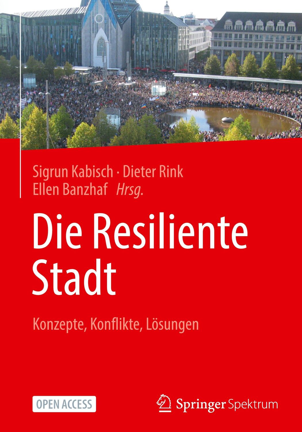 Cover: 9783662669150 | Die Resiliente Stadt | Konzepte, Konflikte, Lösungen | Kabisch (u. a.)